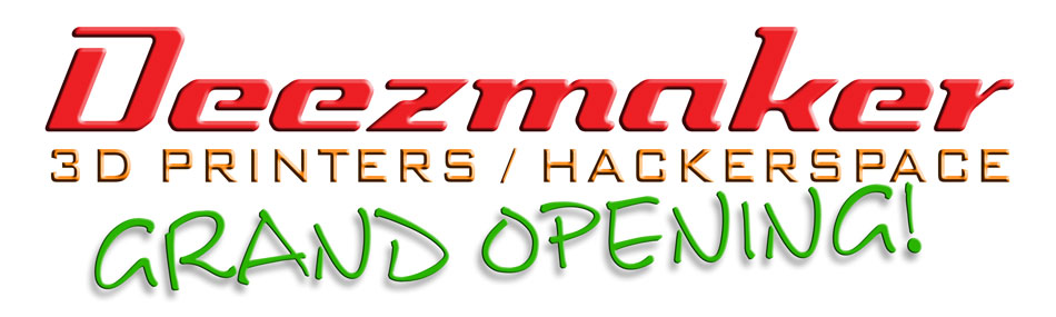 Deezmaker-Sign-01-Grand-Opening.jpg